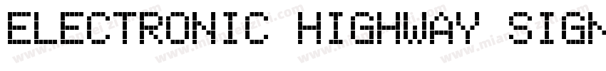 Electronic Highway Sign字体转换